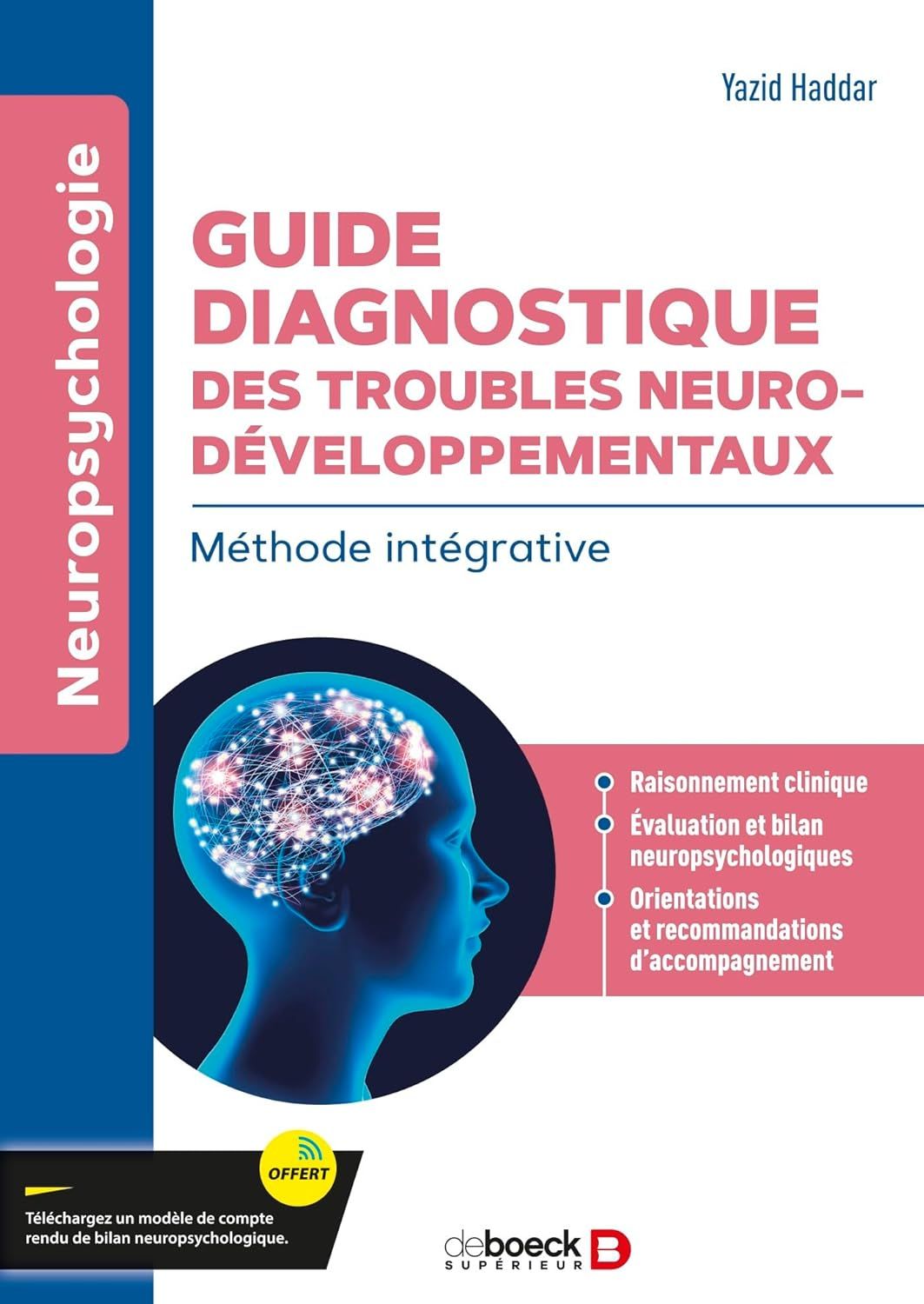 Guide diagnostique des troubles neuro-développementaux